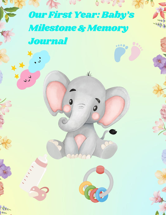 Baby’s First Year Memory & Milestones Journal printable cover